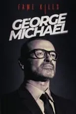 George Michael es Self (archive footage) en Fame Kills: George Michael