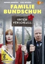 Película Familie Bundschuh - Unter Verschluss