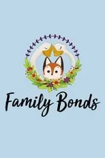 Película Family Bonds