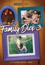 Película Family Dick 3