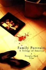 Película Family Portraits: A Trilogy of America