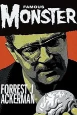 Shelly Weiss interpreta a Self (archive footage) en Famous Monster: Forrest J Ackerman