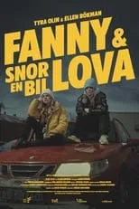 Película Fanny & Lova snor en bil