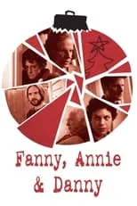 Nick Frangione es Todd en Fanny, Annie & Danny