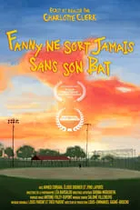 Película Fanny ne sort jamais sans son bat