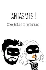 Película ¡Fantasías! Sexo, ficción y tentación