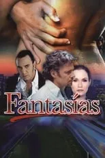 Película Fantasías