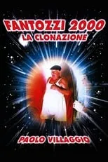 Portada de Fantozzi 2000 - La clonazione