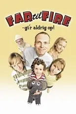 Poster de Far til fire - gi'r aldrig op!