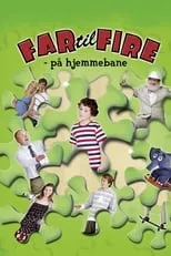 Película Far til fire - på hjemmebane