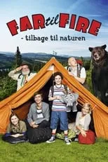 Película Far til fire - tilbage til naturen