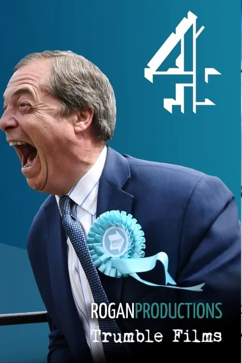 Nigel Farage interpreta a Self en Farage: The Man Who Made Brexit