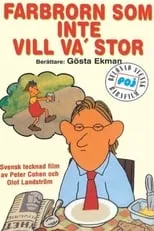 Póster de la película Farbrorn som inte vill va' stor