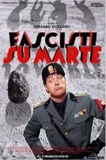 Marco Marzocca interpreta a Freghieri en Fascisti su Marte