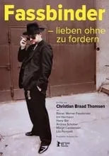 Poster de Fassbinder – lieben ohne zu fordern