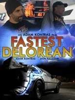 Poster de la película Fastest Delorean in the World - Películas hoy en TV