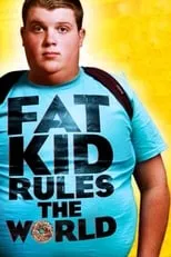 Fat Kid Rules The World portada