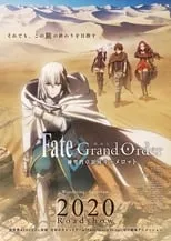 Póster de la película Fate/Grand Order: The Movie - Reino divino de la mesa redonda: Camelot - Wandering; Agateram