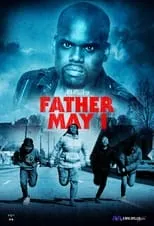 Película Father May I