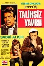 Película Fatoş Talihsiz Yavru