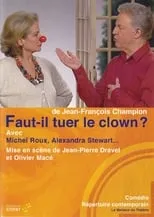 Película Faut-il tuer le clown ?