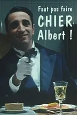 Película Faut pas faire chier Albert !