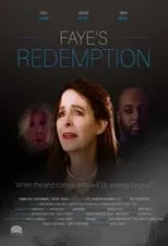 Kathy Blaze Jefferson es Linda Dermont en Faye's Redemption