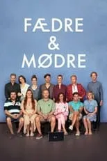 Película Fædre & mødre