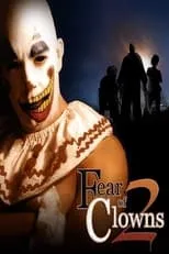 Poster de Fear of Clowns 2