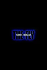 Ronald Sanders interpreta a Self en Fear of the Flesh: The Making of The Fly