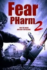 Póster de la película Fear PHarm 2