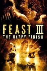 Mike J. Regan interpreta a  en Feast III: Atrapados III