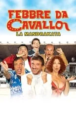 Película Febbre da cavallo - La mandrakata