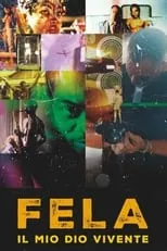 Poster de la película Fela, il mio Dio vivente - Películas hoy en TV