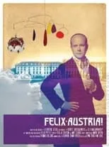 Película Felix Austria!