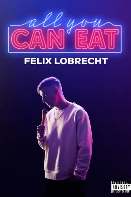 Póster de la película Felix Lobrecht - All You Can Eat