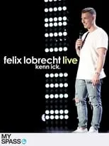 Felix Lobrecht es himself en Felix Lobrecht LIVE - Kenn ick