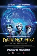 Película Felix, Net i Nika oraz teoretycznie możliwa katastrofa