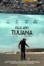 Alejandro Edda es Luis en Feliz Año Tijuana