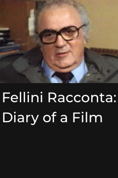 Póster de Fellini racconta: Diario i un film