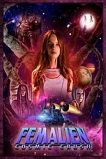 Póster de la película Femalien: Cosmic Crush