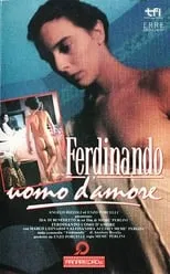 Memè Perlini es  en Ferdinando, uomo d'amore