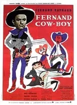 Fernand Raynaud interpreta a Fernand Mignot en Fernand cow-boy