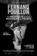 Película Fernand Pouillon, l'architecte le plus recherché de France