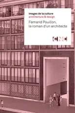 Película Fernand Pouillon, Le roman d'un architecte