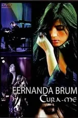 Fernanda Brum es Ela mesma en Fernanda Brum - Cura-me