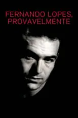 Poster de la película Fernando Lopes, Provavelmente - Películas hoy en TV