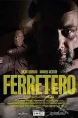 Manuel Vicente es  en Ferretero