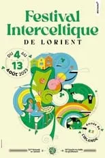 Poster de la película Festival Interceltique de Lorient - Le Grand Spectacle - Películas hoy en TV