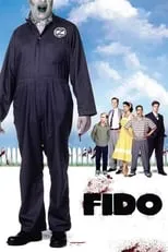 Poster de la película Fido - Películas hoy en TV